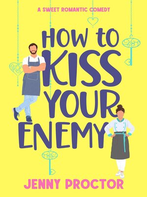 cover image of How to Kiss Your Enemy